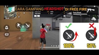 CARA GAMPANG HEADSHOT DI FREE FIRE | DI JAMIN HEADSHOT || TRIK HEADSHOT TERBARU 2021