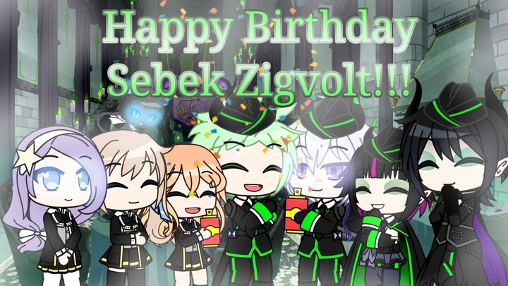 Happy Birthday To Sebek Zigvolt - Gacha Club (Disney Twisted Wonderland)