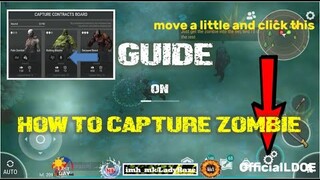 "CAPTURING ZOMBIES" - Guide/ CAPTURE CONTRACT BOARD/season 10 - LDOE