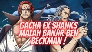 CARI SHANKS EX RED MALAH BANJIR BEN BECKMAN - ONEPIECE BOUNTY RUSH