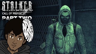 CAN'T TRUST ANYONE | S.T.A.L.K.E.R. Call of Pripyat | PART 2