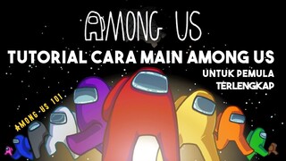 TUTORIAL CARA BERMAIN AMONG US UNTUK PEMULA