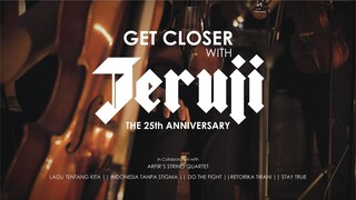 Get Closer with JERUJI (The 25th Anniversary)