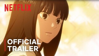 From Me to You: Kimi ni Todoke Season 3 | Official Trailer #1 | Netflix