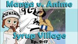 KURO IS A CREEP! Syrup Village Arc | One Piece Manga vs. Anime Review