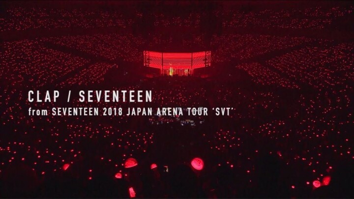 Time Can’t Conceal SEVENTEEN’s Stage Brilliance | Nostalgic Rewatch: CLAP SEVENTEEN 2018 Japan Arena