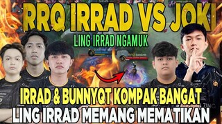 LING IRRAD DUET BUNNYQT KOMPAK BANGAT! PENJOKI HANYA BISA MENANGIS DALAM BASE | RRQ SEASON 13