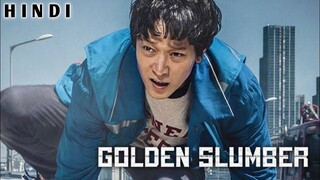 Golden Slumber [ ACTION CRIME,THRILLER ] KOREAN HINDI DUBBED MOVIE