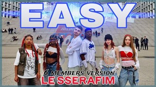 [KPOP IN PUBLIC PARIS | ONE TAKE | OT6] LE SSERAFIM (르세라핌) - EASY Dance COVER by Pandora Crew France