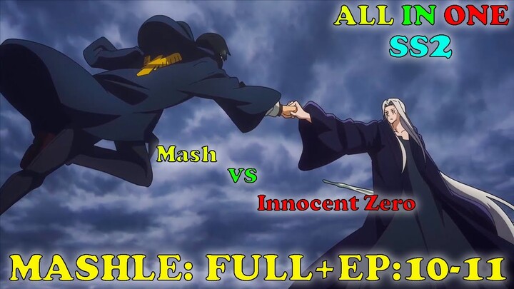 All in One " CÚ ĐẤM CƠ BẮP Ở THẾ GIỚI PHÉP THUẬT - MASHLE SS2 - FULL + EP 10  - 11 - Tóm Tắt Anime