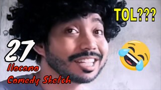 TOL???? 😂 | Ilocano Comedy Drama Sketch 27