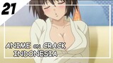 Ketika Kaka Perempuan Sangat Mencintai Kalian [ Anime On Crack Indonesia ] 21
