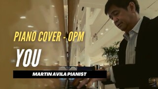 You | Basil Valdez/Gerry Paraiso | Martin Avila Piano Cover