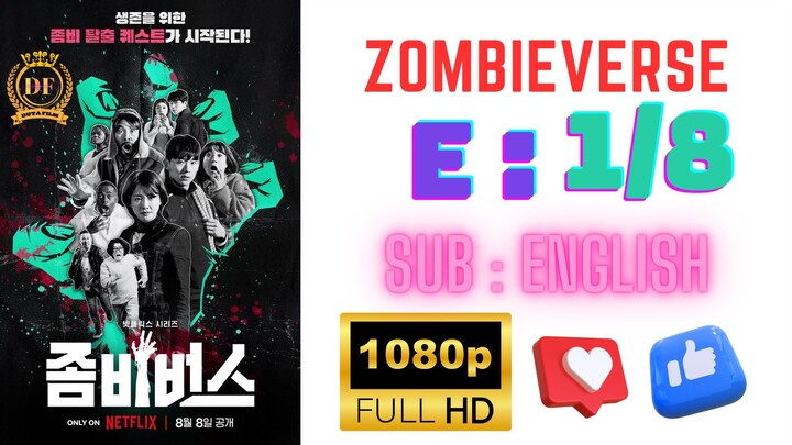 Zombieverse Episode 1 English Subtitle