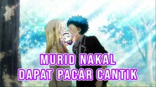 Rekomendasi Anime Romance mc Berandalan dapat Pacar Cantik