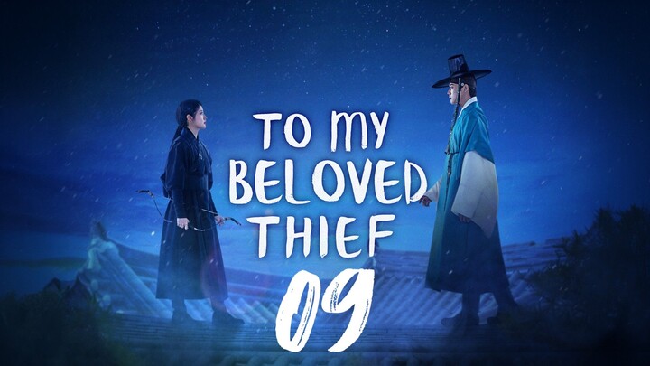 MY BELOVED THIEF (2026) EP9 ENG SUB