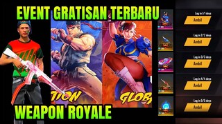 FREE FIRE!! BOCORAN EVENT GRATIS, TOP UP BONUS, WEAPON ROYALE, FF X STREET FIGHTER