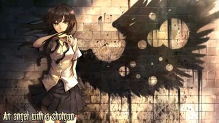 [Nightcore] Angel With a ShotGun|