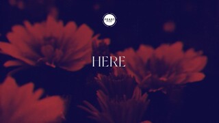 Feast Worship - Here (Reimagined Lyric Video)