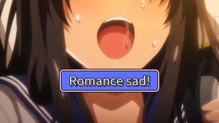 romance sad!