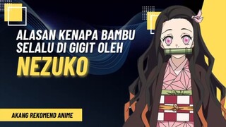 kenapa Nezuko selalu menggigit bambu??