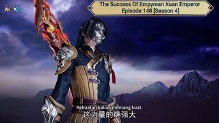 The Success Of Empyrean Xuan Emperor Episode 148 [Season 4] Subtitle Indonesia