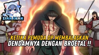 Ketika Pemuda OP Membalas Dendam Keluarganya Dengan Broetal❗️