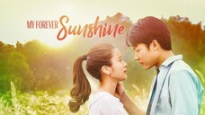 EP.18 • MY FOREVER SUNSHINE • TAGALOG