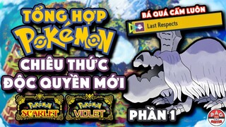 Tổng hợp Chiêu Thức Độc Quyền Mới trong Pokemon Scarlet & Violet P.1 | New Pokemon Signature Move