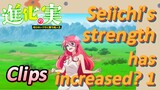[The Fruit of Evolution]Clips |  Seiichi's strength has increased? 1