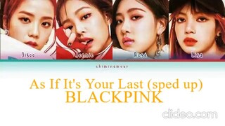 BLACKPINK (블랙핑크) - '마지막처럼 (As If It's Your Last)' [Color Coded Lyrics 가사] (sped up)
