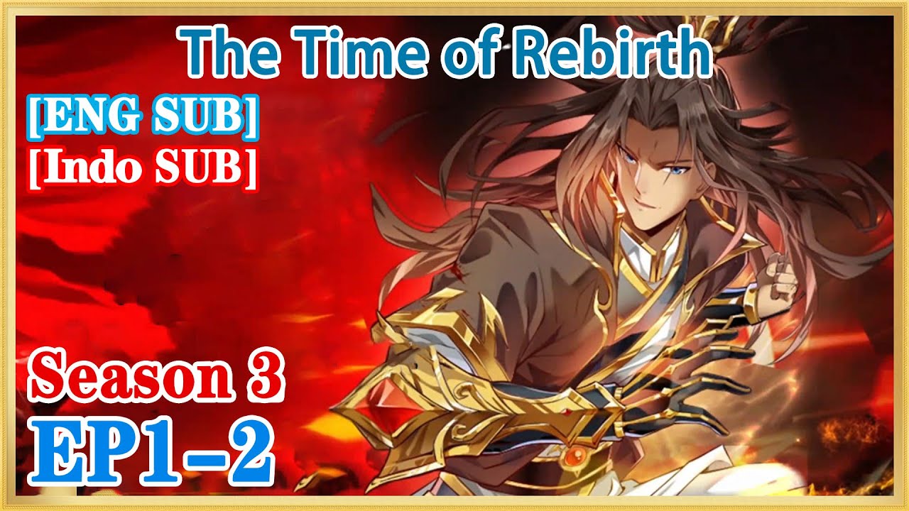 The Time of Rebirth read comic online - BILIBILI COMICS