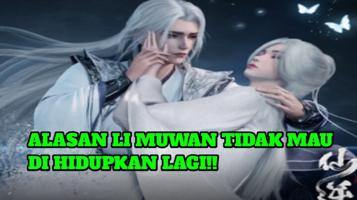 Alasan li muwan tidak mau di hidupkan lagi?