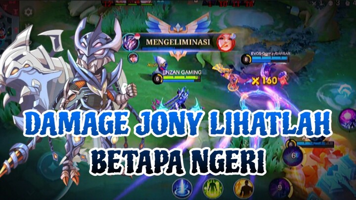 DAMAGE JHONY LIHATLAH BETAPA NGERI
