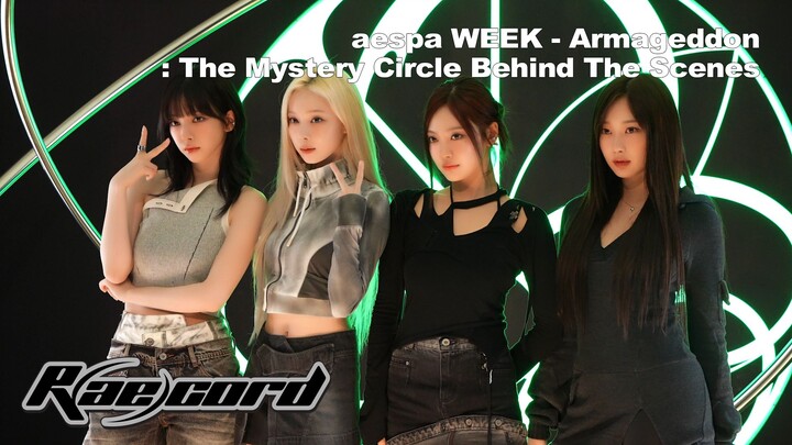 【aespa】[R(ae)cord] Find this and it’s officially verified 🥷🏻👍 | aespa WEEK – Behind the Scenes of Ar