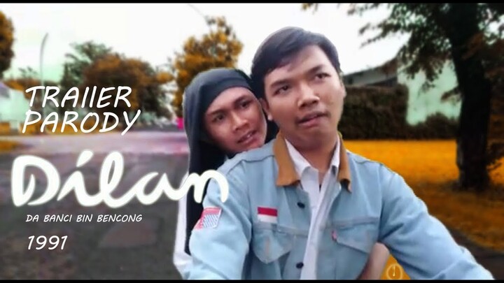 LUCU!! PARODY TRAILER DILAN 1991 (dilan-da bencong)