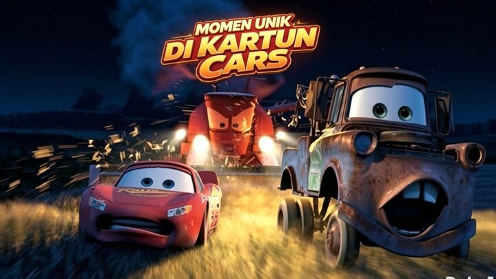 2 Agen yg tidak selamat di Cars 2🤔