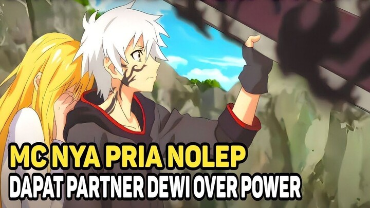 Masuk Keisekai Dapat Partner Dewa Yang Cantik dan Over Power