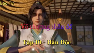 Võ thượng thần đế _ Tập 10 - Hàn độc