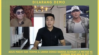 Agus masih belum terima