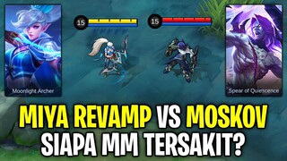 Miya Revamp Vs Moskov