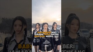 #babymonster beri jawaban tegas tentang grup rival mereka, #illit #shorts #kpop #viral