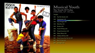 Musical Youth (1982) The Youth Of Today [LP - 33⅓ RPM - Album]