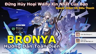 Hướng Dẫn Toàn Diện Bronya - Tốc Độ Cao Hay Tốc Độ Thấp | Build Hiệu Quả Cho F2P | Honkai: Star Rail