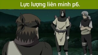 Lực lượng liên minh p6