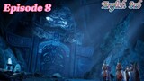 Lord of all Lords Episode 8 Sub English