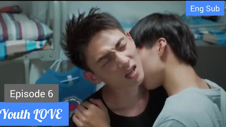 [Eng Sub] Youth Love  EP 06