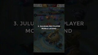 3 julukan pro player mobile legend