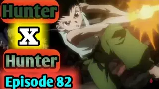 Hunter X Hunter Episode 82 Explained In Hindi | Anime In Hindi