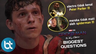 Spiderman No Way Home : Pertanyaan Terbesar Yang Belum Terjawab